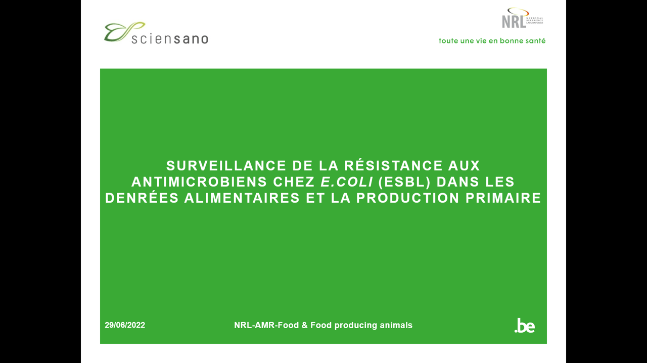 Surveillance de la résistance aux antimicrobiens chez <i>E. coli</i> (ESBL), <i>Salmonella</i> spp. et <i>Campylobacter</i> spp. dans les denrées alimentaires et la production primaire en 2021 Surveillance de la résistance aux antimicrobiens chez <i>E. coli</i> (ESBL), <i>Salmonella</i> spp. et <i>Campylobacter</i> spp. dans les denrées alimentaires et la production primaire en 2021