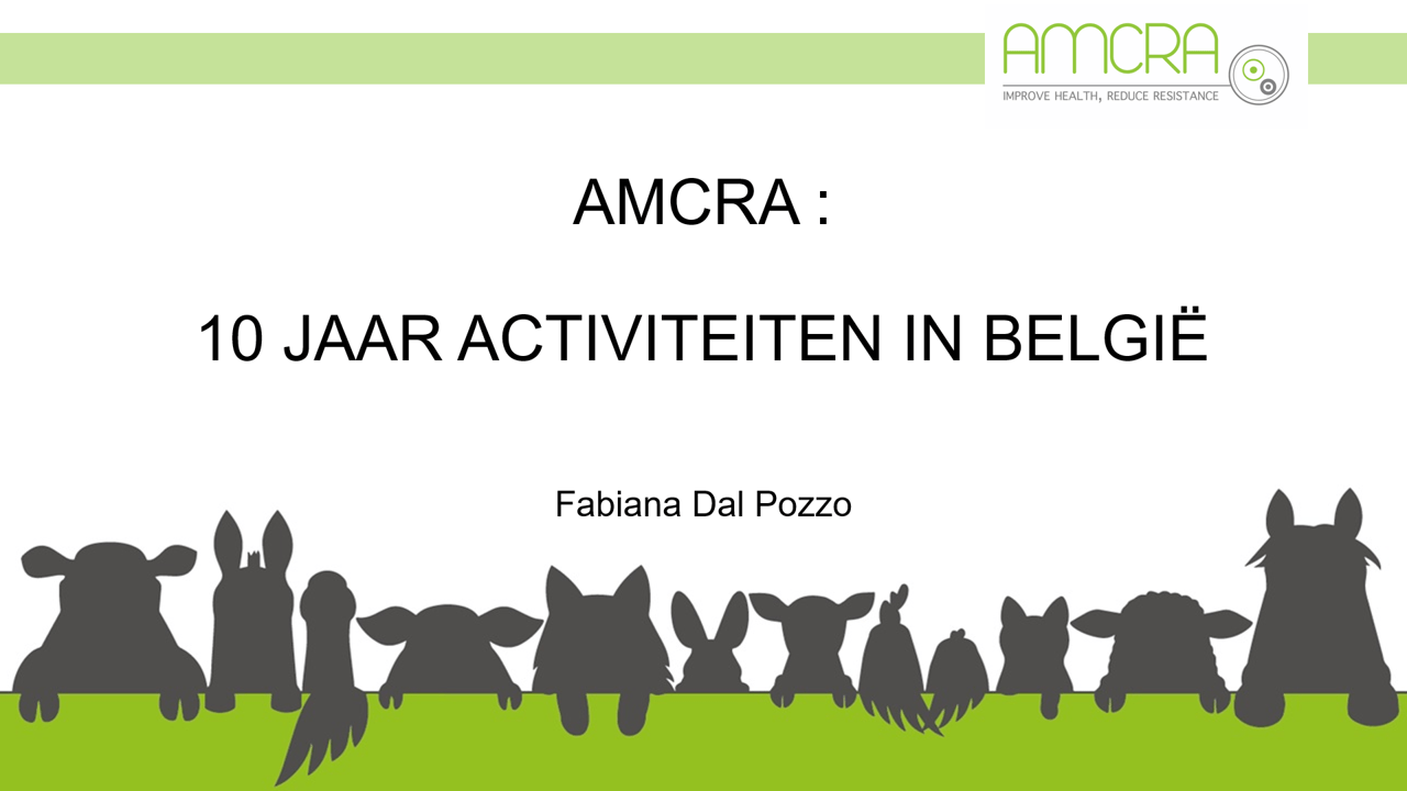 AMCRA, 10 jaar activiteiten in België AMCRA, 10 jaar activiteiten in België