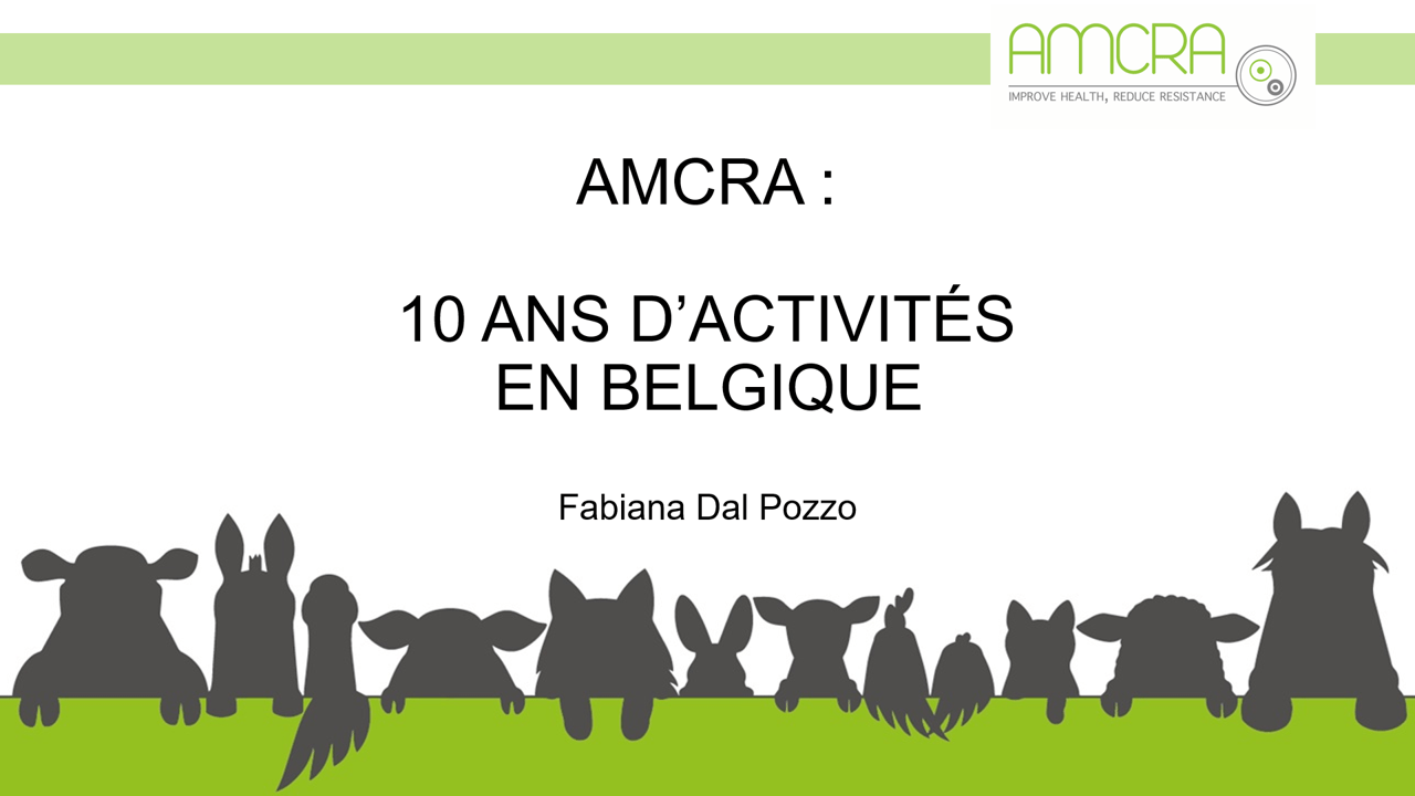 AMCRA, 10 ans d’activités en Belgique AMCRA, 10 ans d’activités en Belgique