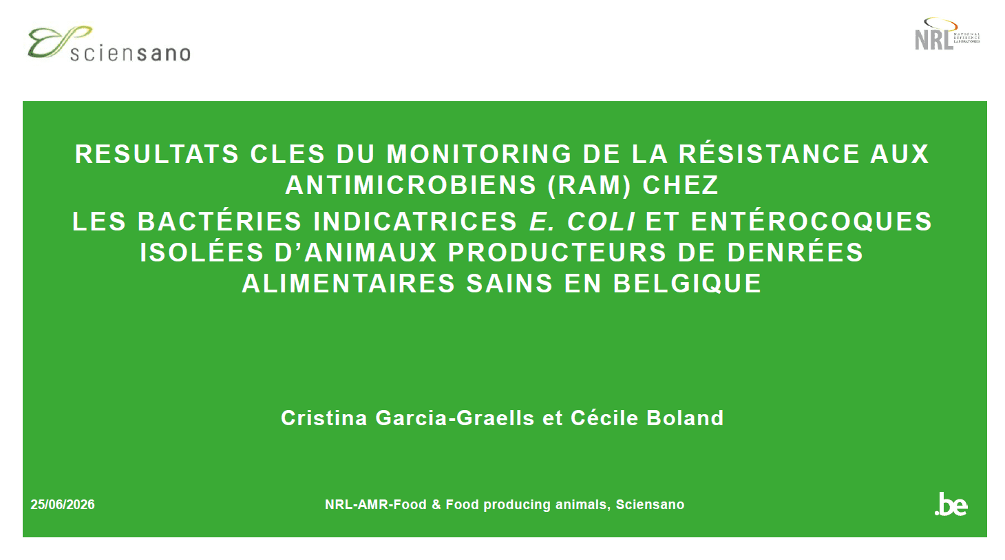 Résultats clés du monitoring chez les bactéries indicatrices E. coli et entérocoques isolées d’animaux producteurs de denrées alimentaires 